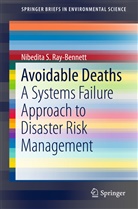 Nibedita Ray-Bennett, Nibedita S Ray-Bennett, Nibedita S. Ray-Bennett - Avoidable Deaths
