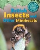 Clare Collinson, Collinson Clare - Nature in Your Neighbourhood: British Insects and other Minibeasts