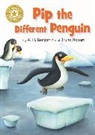 A H Benjamin, A.H. Benjamin, Bruno Robert, Franklin Watts - Pip the Different Penguin