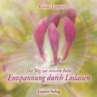 Renate Lippert, Renate Lippert - Entspannung durch Loslassen CD (Audiolibro)