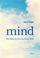 Daniel Siegel, Daniel J Siegel - mind
