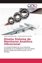 Carlos Andrés Porras Niño, Hug Segura Benavides, Hugo Segura Benavides - Diseño Sistema de Monitoreo Analítico Vibracional