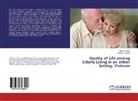 An Dao Thi Minh, Thin Vu Toan, Thinh Vu Toan - Quality of Life among Elderly Living in an Urban Setting, Vietnam
