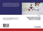 Muna Sabbar - Nanocomposites for the Reduction of Bacterial Adherence to Solids