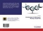 Paul Jaleny - Introduction to Molecular Biology Simplified