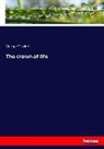 George Gissing - The crown of life