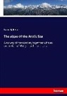 Frans Kjellman - The algae of the Arctic Sea