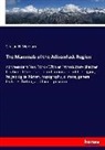 Clinton H Merriam, Clinton H. Merriam - The Mammals of the Adirondack Region