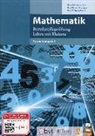 Renate Ginzinger, Wolfgang Huber, Andreas Reimair - Mathematik