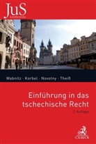 Frantise Korbel, Frantisek Korbel, František Korbel, Petr Novotny, Petr Novotný, Petr Novotny (Dr.) u a... - Einführung in das tschechische Recht