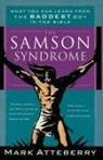 Mark Atteberry - Samson Syndrome