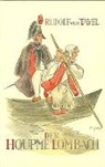 Rudolf von Tavel - Der Houpme Lombach