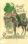 Rudolf von Tavel - Am Kaminfüür