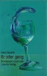 Heinz Stauffer - Itz oder geng