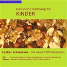 Ingrid Schlieske - Gesunde Ernährung für Kinder