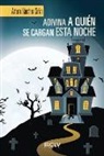 Arturo Sánchez Ciriza - Adivina a quién se cargan esta noche