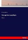 E Lynn Linton, E. Lynn Linton, Elizabeth L. Linton - Through the Long Night