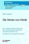 Katrin Jaspers - Die Herren von Hörde