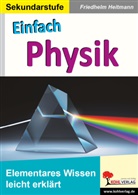 Friedhelm Heitmann - Einfach Physik