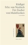 Rüdiger von Neubeck - Der Zauber von Mainfranken