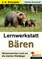 Gabriela Rosenwald - Lernwerkstatt Bären