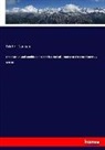 Fridtjof Nansen - The structure and combination of the histological elements of the central nervous system