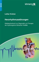 Lothar Krehan - Herzrhythmusstörungen