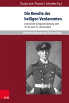 Thomas Amos, Fabian Brändle, Alice Cadeddu, F Schneider, F Schneider, Claudi Junk... - Die Revolte der heiligen Verdammten
