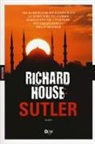 Richard House - Sutler