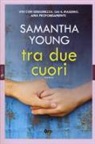 Samantha Young - Tra due cuori
