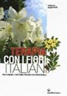 Roberto Pagnanelli - Terapia con i fiori italiani. Per curare i disturbi psichici ed emozionali
