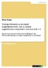 Peter Kraus - Transportsteuerung in einem Logistiknetzwerk und an einem Logistikstandort in Zeiten von Industrie 4.0