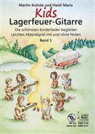 Martin Kuhnle, Heidi Maria - Kids Lagerfeuer-Gitarre, m. Audio-CD. Bd.1