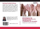 Sunjy Enriqueta Valverde Sánchez - Estrategias de fortalecimiento a la participación ciudadana en Ecuador