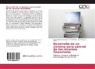Jose Antoni Garcia Sastre, Jose Antonio Garcia Sastre, Ab Perez, Abel Federico Perez, Pedr Perez, Pedro Perez - Desarrollo de un sistema para control de los recursos financieros