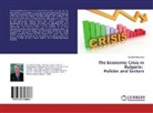 Garabed Minassian - The Economic Crisis in Bulgaria: Policies and Sectors