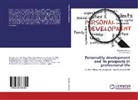 Saurabh Sharma, D. V. Rai, V Rai, D V Rai - Personality development and its prospects in professional life