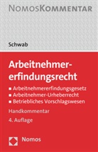 Brent Schwab - Arbeitnehmererfindungsrecht (ArbEG), Handkommentar