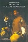 Stephen Boyd, Stephen Boyd - A Companion to Cervantes's Novelas Ejemplares