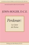 John-Roger - Perdonar