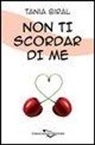 Tania Biral - Non ti scordar di me