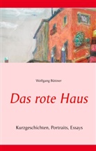 Wolfgang Büttner - Das rote Haus