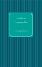 David Jordan - Fortsetzung folgt