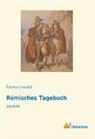 Fanny Lewald - Römisches Tagebuch