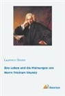 Laurence Sterne - Das Leben und die Meinungen von Herrn Tristram Shandy