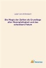 Lazar Von Hellenbach, Lazar von Hellenbach - Die Magie der Zahlen als Grundlage aller Mannigfaltigkeit und das scheinbare Fatum
