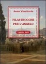 Anna Vincitorio - Filastrocche per l'angelo. Ediz. italiana e francese