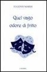 Eugenio Marisi - Quel vago odore di fritto