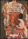 Marcello Bonati, G. Cutore - Cercando i colori per l'uomo
