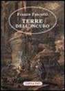 Franco Fascetti, G. Cutore - Terre dell'incubo